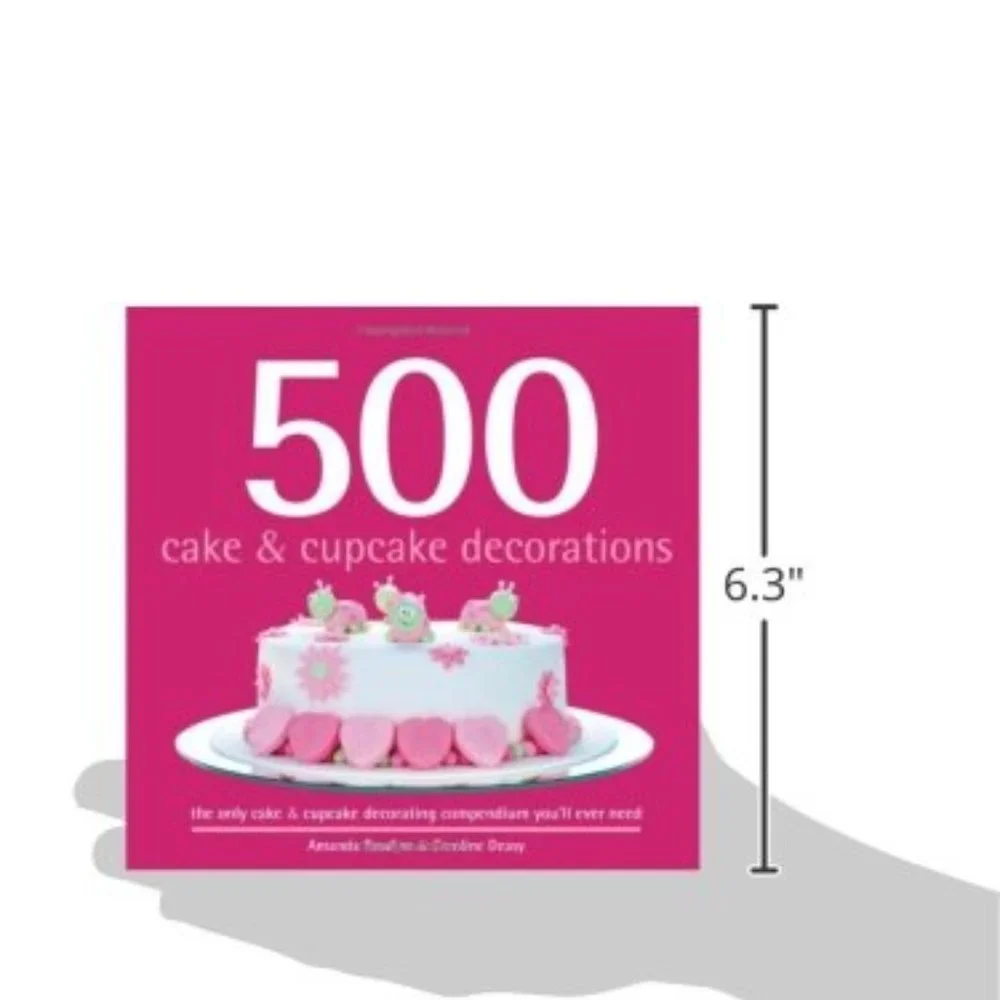 500 CAKE & CUPCAKE DECORATIONS: ONLY CAKE & CUPCAKE By Amanda Rawlins And NEW - Picture 3 of 3